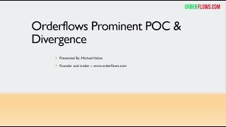 Orderflows Prominent POC amp Divergence Tools Available Only In Orderflows Trader 2 0 [upl. by Koziel]