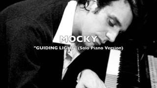 Mocky  Guiding Light Solo Piano Version [upl. by Kylynn547]