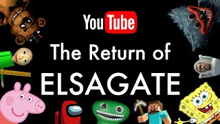 The Return of ElsaGate  It’s Worse Than I Thought [upl. by Sanborne]