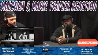 Malcolm and Marie Trailer Reaction [upl. by Aihtnic137]