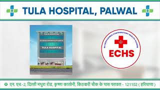 ECHS is now empaneled at Tula Hospital Palwal [upl. by Nyloj]