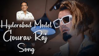 Hyderabad Model Gourav Raj 2024 Song  Writer amp Singer Composer CLEMENT [upl. by Turne681]