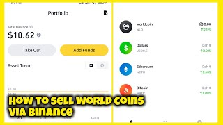 HOW TO SELL WORLD COINS VIA BINANCE  Word Coin Problem Solved  Binance Okx  World Coin Withdraw [upl. by Adnicul356]