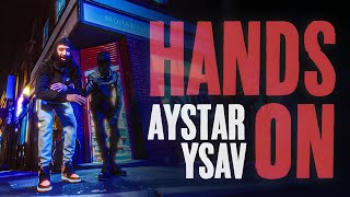 Aystar  Hands On ft Youngest Sav Music Video [upl. by Ketchan]