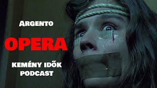 Dario Argento Opera  Alien Romulus  Kemény idők podcast 30 [upl. by Sucramed]