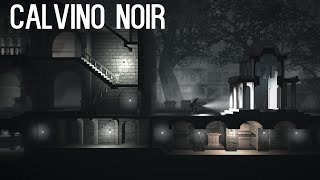 Calvino Noir Gameplay PC [upl. by Irakuy]