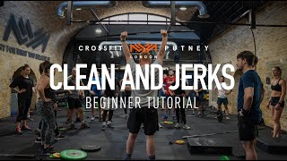 Clean and Jerk Beginner Tutorial  Crossfit Putney [upl. by Airotcivairam16]