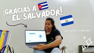 OTRO LOGRO MAS GRACIAS A EL SALVADOR🇸🇻 En Cuba sería imposible🇨🇺 Un día conmigo✨ [upl. by Nwad393]