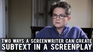 Two Ways A Screenwriter Can Create Subtext In A Screenplay by Phyllis Nagy of CAROL [upl. by Assenna]