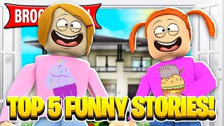 Top 5 Funny Brookhaven Stories  Roblox [upl. by Marala812]