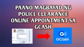 Paano Magbayad ng Police Clearance Online Appointment sa Gcash [upl. by Tapes17]