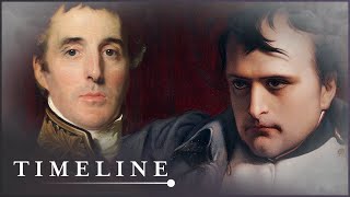 Arthur Wellesley Vs Napoleon Bonaparte The Final Battle at Waterloo  Waterloo Warriors  Timeline [upl. by Anir]