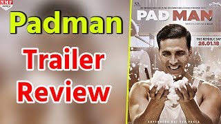 PadmanTrailer Review Akshay की ये Film देखकर आप भी कहेगें ये है Real Super Hero [upl. by Hutchinson124]