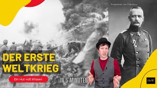 Der Erste Weltkrieg in 5 Minuten [upl. by Suanne]