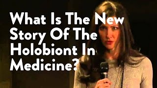 What Is The New Story Of The Holobiont In Medicine James Maskell Functional Forum [upl. by Walton949]