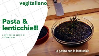 PASTA E LENTICCHIE VEGAN OTTIMA SEMPLICE E VELOCE [upl. by Sachsse]