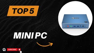 Top 5 Meilleur Mini PC 2024 [upl. by Boswall]