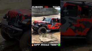 Jeep Wrangler Rubicon vs Mahindra Thar OFF ROAD TEST 🔥✅ [upl. by Suravart134]