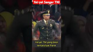 YelYel Sangar TNI [upl. by Benji]