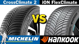 Michelin CrossClimate 2 vs Hankook iON FlexClimate 2024 REVIEW [upl. by Egag]