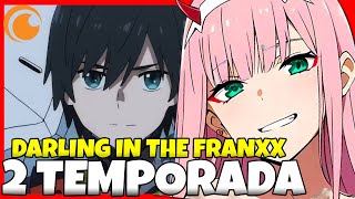 DARLING IN THE FRANXX 2 TEMPORADA  QUANDO CHEGA entenda [upl. by Camp]