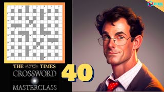 The Times Crossword Friday Masterclass Episode 40 [upl. by Gierk350]