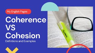 The Difference Between Coherence And Cohesion In Writing [upl. by Enoyrt]