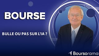 Bourse bulle ou pas sur lIA [upl. by Lundberg744]