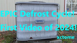 EPIC Tempstar Defrost Cycle  First Video of 2024 [upl. by Assitruc895]