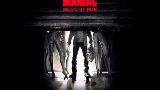 Maniac 2012 OFFICIAL SOUNDTRACK [upl. by Hum193]