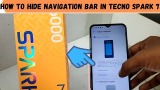 How to Hide Navigation Bar in TECNO SPARK 7 tecno spark 7 pro How To Hide button Tecno Spark 7 [upl. by Cecilius]