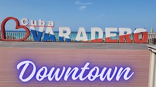 Varadero Cuba Downtown [upl. by Sykleb816]