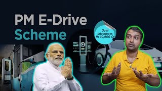 What happen to FAME 3 Subsidy  What is PM EDrive Scheme  Electric Vehicle Subsidy in detail [upl. by Entsirhc]