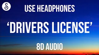 Olivia Rodrigo  drivers license 8D AUDIO [upl. by Llednil46]