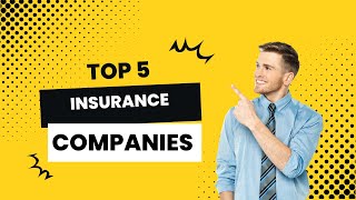 Top 5 Insurance Companies in the World  Best Global Insurers for 2024 [upl. by Dell257]