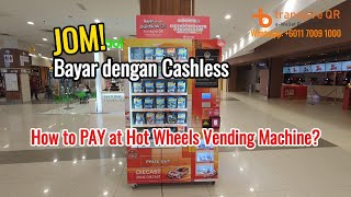 How to Pay at Cashless Hot Wheels Vending Machine  transpire QR Cashless Payment Terminal [upl. by Iman475]