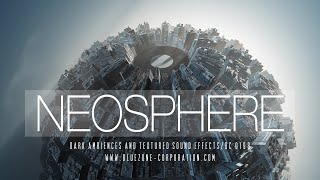 Neosphere  Dark Ambiences and Textured Sound Effects  Ambient Sample Pack  Cinematic Sounds [upl. by Pleasant669]