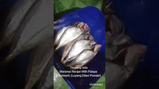 Tinolang Isda  Fish Dish Maranao VersionRecipe  Cooking Time [upl. by Nolyat291]