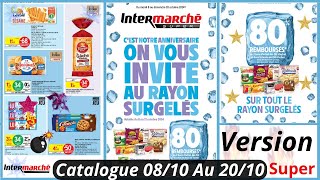 Nouveau Catalogue Intermarché De La Semaine du 081024 Au 201024 Version Super Intermarché France [upl. by Keith176]