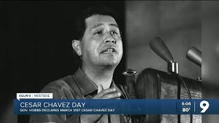 Cesar Chavezs Legacy Governor Hobbs declares March 31st Cesar Chavez Day [upl. by Roddie784]