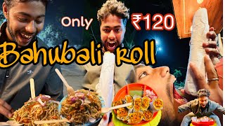 Bahubali roll only ₹120😱big offer food vlog g [upl. by Mossman]