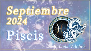 Horóscopo Mensual Septiembre 2024  Piscis [upl. by Enovahs]