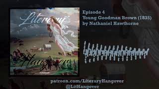 4  Young Goodman Brown by Nathaniel Hawthorne 1835 [upl. by Milano]