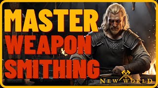 Complete Weaponsmithing Guide in New World Leveling amp Gold Making Guide [upl. by Veneaux]