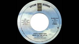 1978 HITS ARCHIVE Back In The USA  Linda Ronstadt stereo 45 [upl. by Capwell]