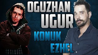 Oğuzhan Uğur  Konuk Ezhel [upl. by Hazen]