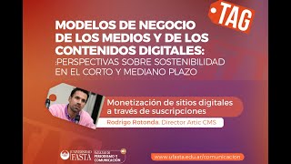 quotMonetización de sitios digitales a través de suscripcionesquot disertante Rodrigo Rotonda [upl. by Kean343]