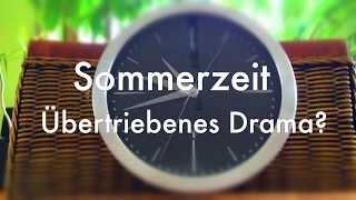 Sommerzeit  Zeit zum Umdenken [upl. by Amory]