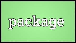 Package Meaning [upl. by Leirum603]