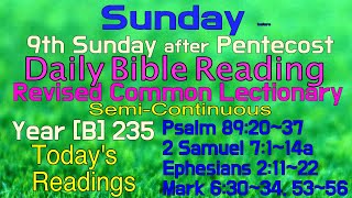 2024July 21 SUNDAY 9th Sunday after Pentecost  Revised Common Lectionary Year B235 [upl. by Jago]